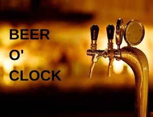 Beer o'clock