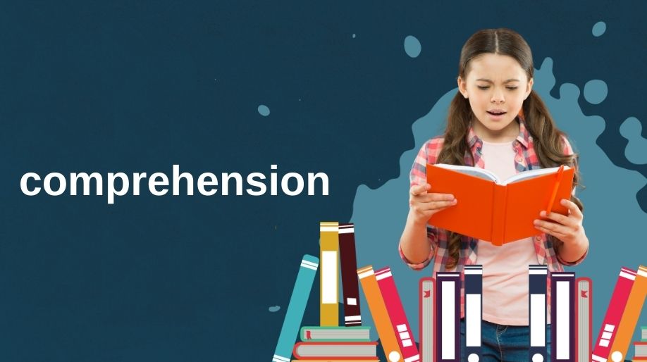 Comprehension